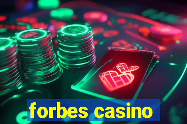 forbes casino