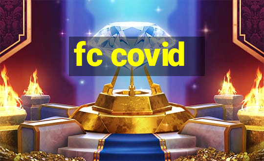 fc covid