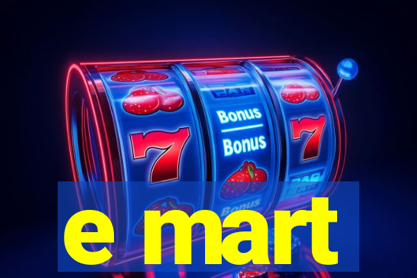 e mart