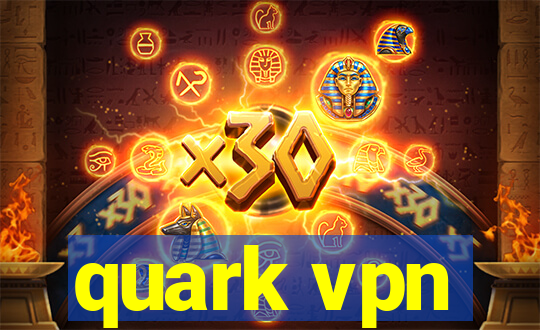 quark vpn