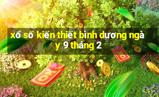 xổ số kiến thiết bình dương ngày 9 tháng 2