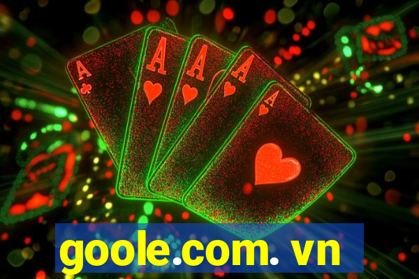 goole.com. vn