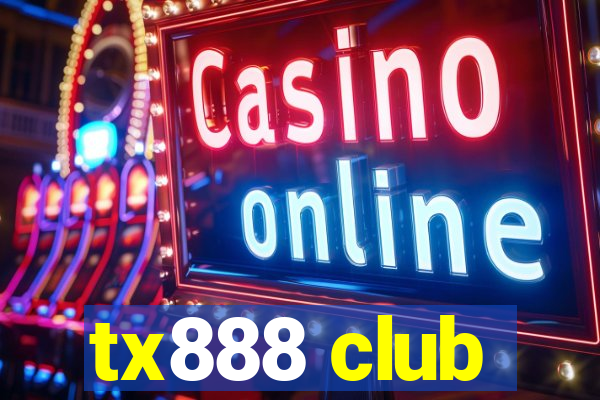 tx888 club