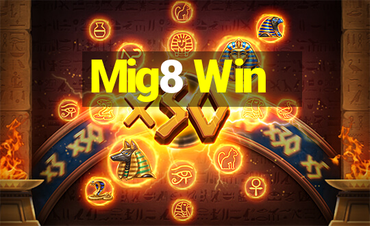 Mig8 Win