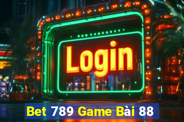 Bet 789 Game Bài 88