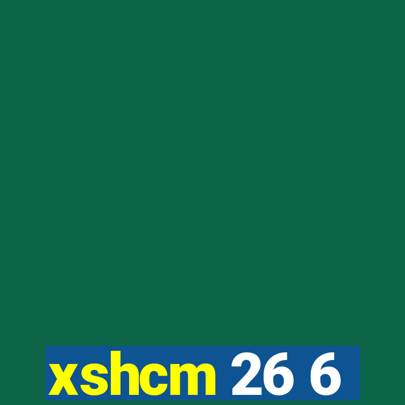 xshcm 26 6