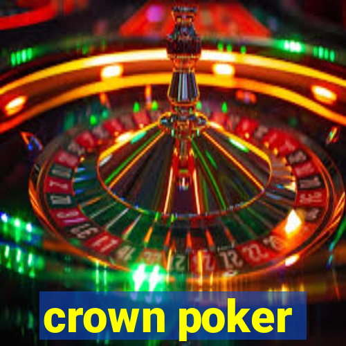 crown poker