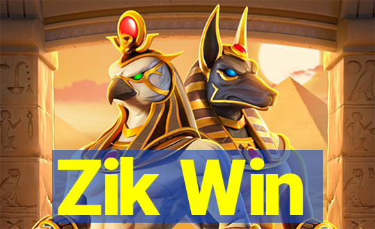 Zik Win