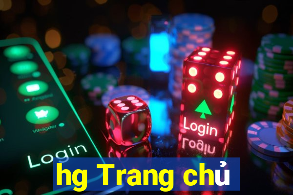 hg Trang chủ