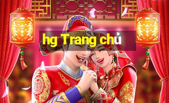 hg Trang chủ