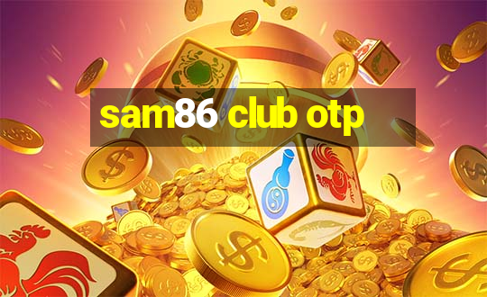 sam86 club otp