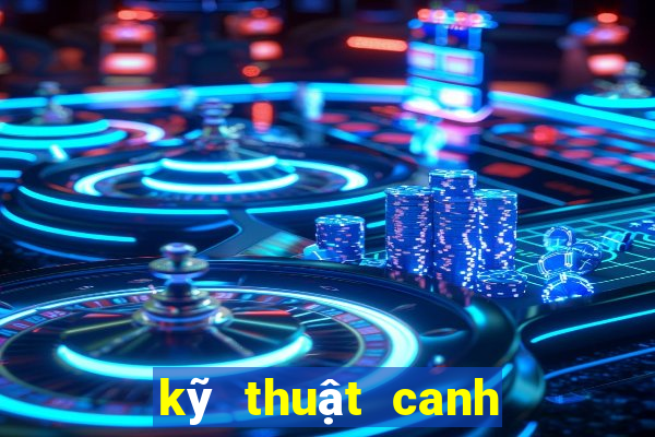 kỹ thuật canh bài baccarat