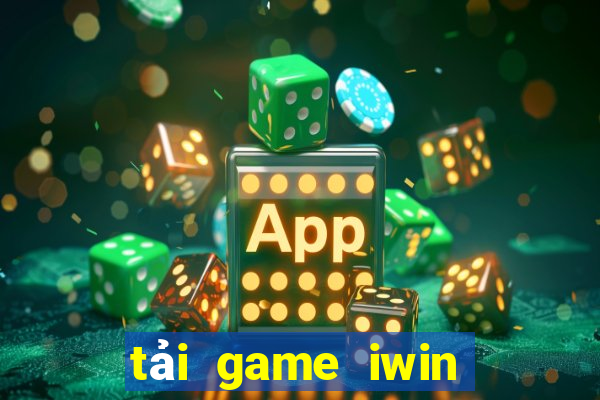 tai game iwin doi thuong