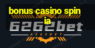 bonus casino spinia