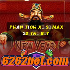 Phân tích xổ số Max 3D thứ bảy