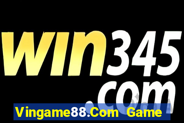 Vingame88.Com Game Bài Nạp Sms