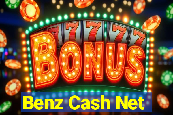 Benz Cash Net