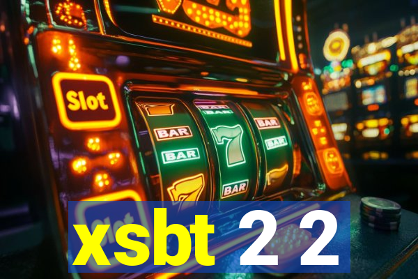 xsbt 2 2