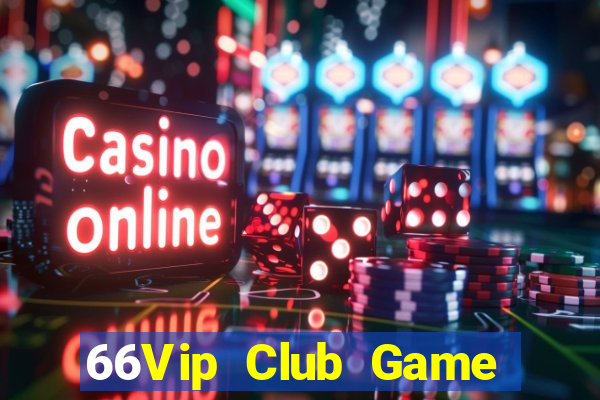 66Vip Club Game Bài Liêng