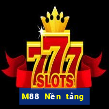 M88 Nền tảng trực tuyến Dingbo