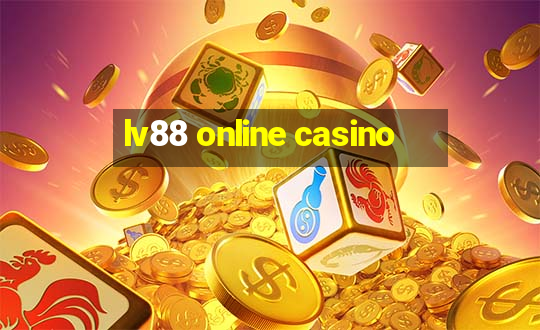 lv88 online casino