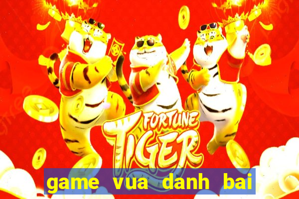 game vua danh bai tien len