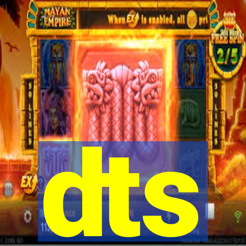 dts