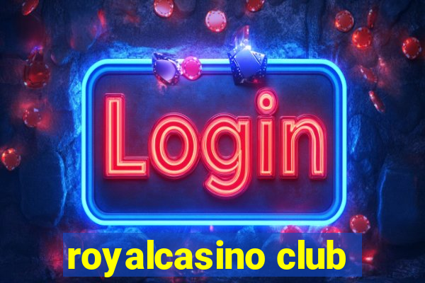 royalcasino club