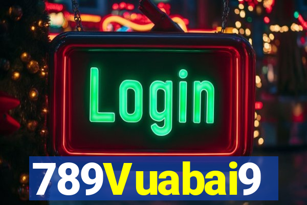 789Vuabai9