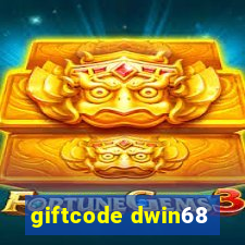 giftcode dwin68