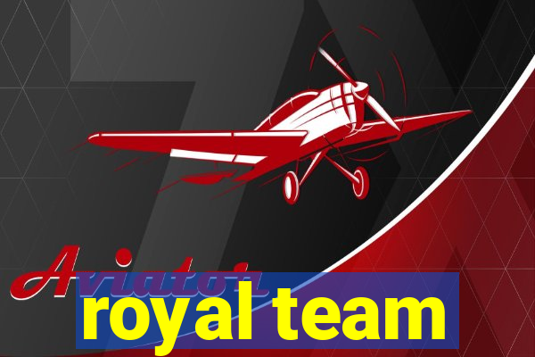 royal team