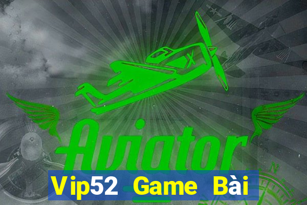 Vip52 Game Bài Tứ Sắc