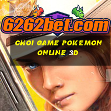 choi game pokemon online 3d