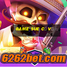 game sue cổ vũ