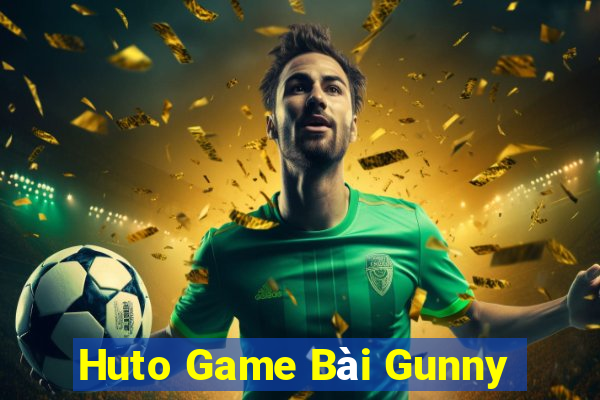 Huto Game Bài Gunny