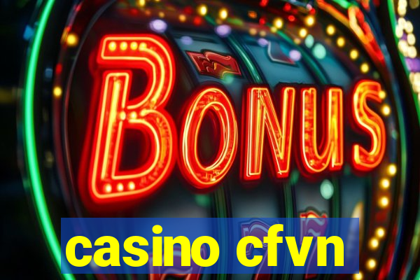 casino cfvn