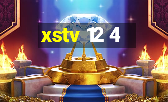 xstv 12 4