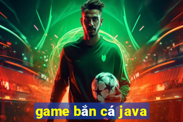 game bắn cá java