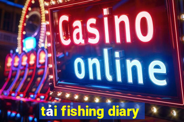 tải fishing diary