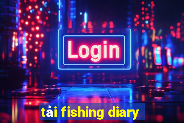 tải fishing diary