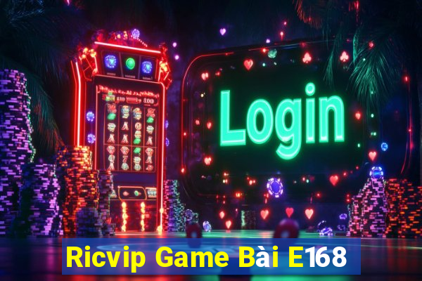 Ricvip Game Bài E168