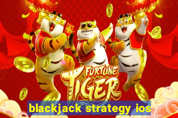 blackjack strategy ios