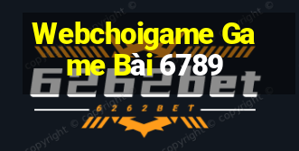 Webchoigame Game Bài 6789