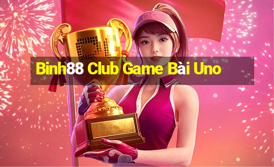 Binh88 Club Game Bài Uno