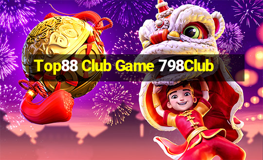 Top88 Club Game 798Club