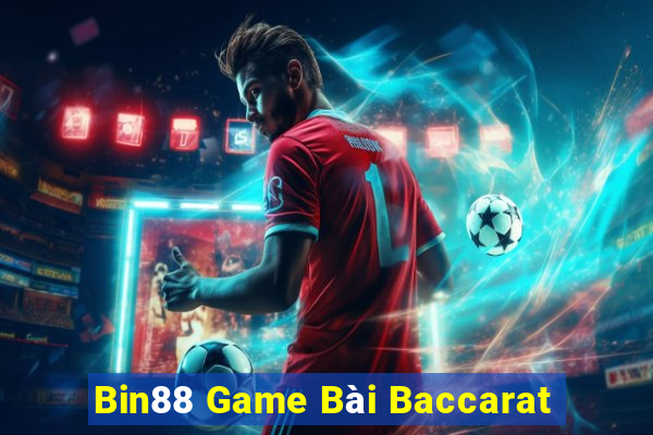 Bin88 Game Bài Baccarat