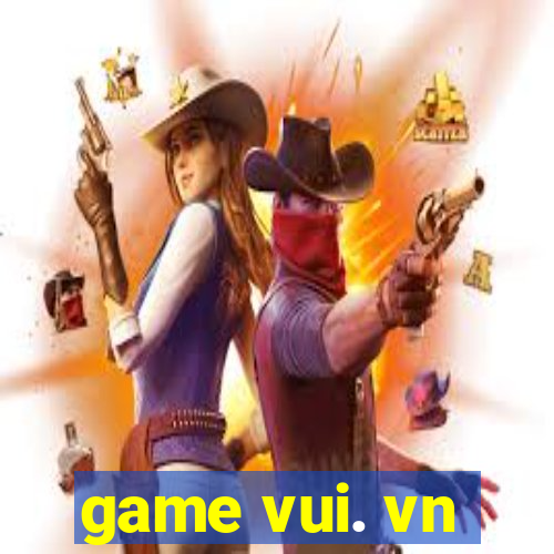 game vui. vn