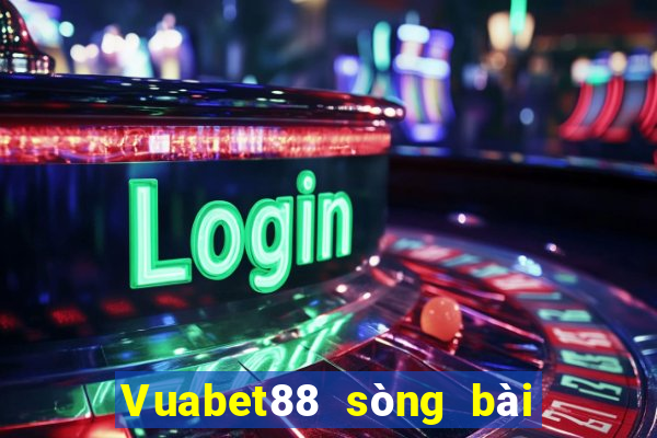 Vuabet88 sòng bài trực tuyến