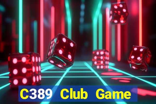 C389 Club Game Bài Nạp Sms