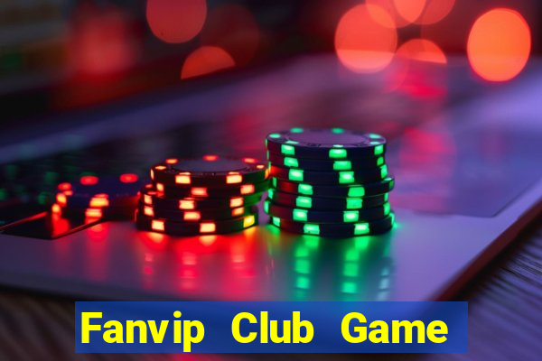 Fanvip Club Game Bài Qh88